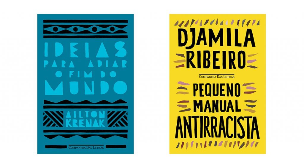 capas dos livros Ideias para Adiar o Fim do Mundo, de Ailton Krenak, e Pequeno Manual Antirracista, de Djamila Ribeiro